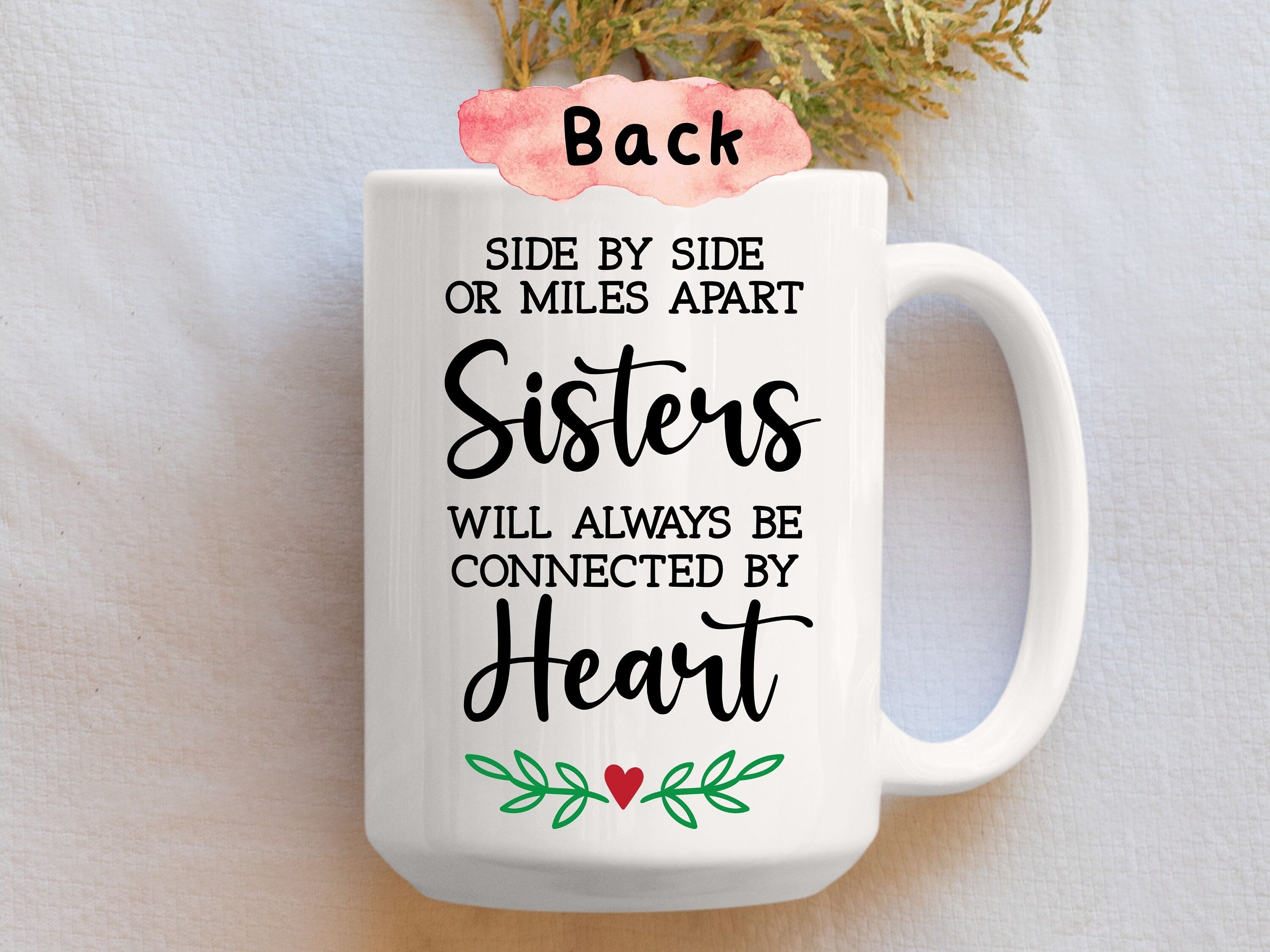 Custom Sisters Mug, Best Sister Gift, Sister Moving Away Mug, Long Distance Sisters Gift, Sisters Birthday Gifts, Big Sister Little Sister