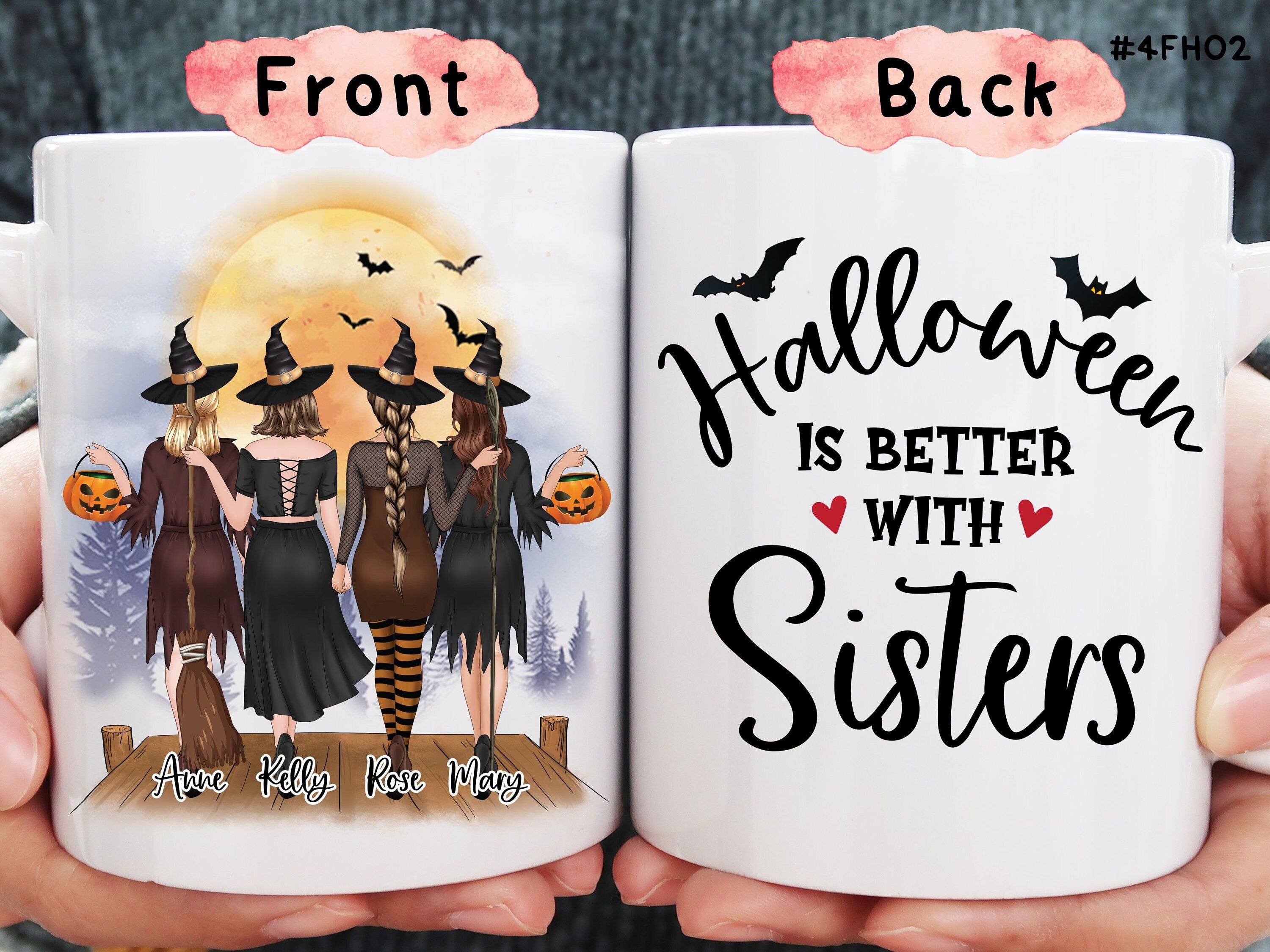 Halloween Is Better With Sisters, Personalized Best Witch Friends Mug, Custom Coffee Mug, Halloween Home Decor, Fall Home Decor, (#4FH02)