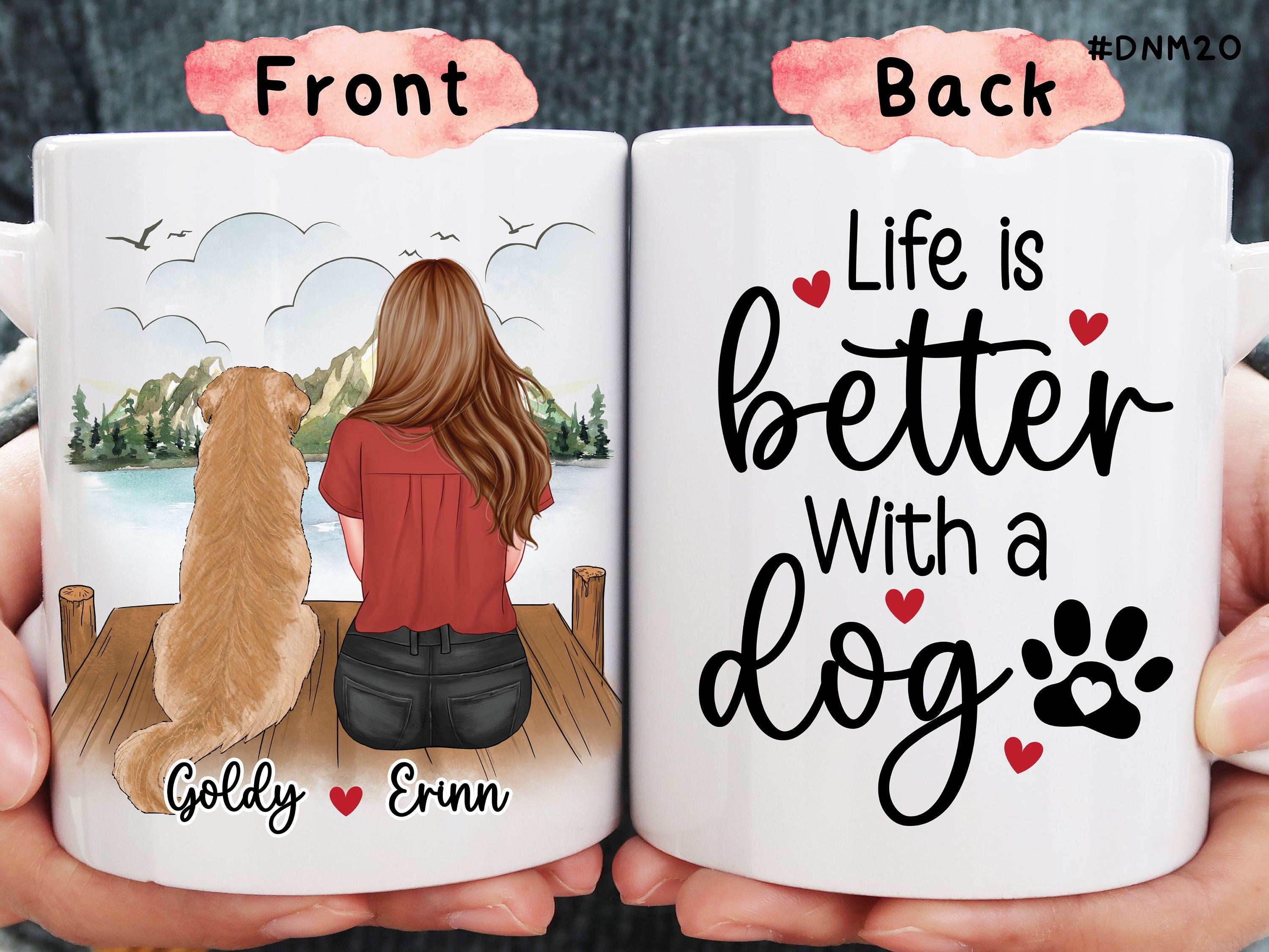 Girl And Dogs - Life Is Better With Dogs - Personalized Mug - Dog Custom Mug Personalized Gift For Dog Mom - Personalized Dog Mom, #DNM20